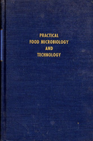 Practical food microbiology and technology
