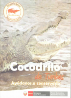 Cocodrilo de Tumbes ayudanos a conservarlo