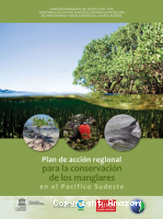 Plan de Acción Regional para la Conservación de los Manglares en el Pacifico Sudeste