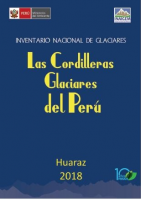 Inventario nacional de glaciares: Las cordilleras glaciares del Perú.