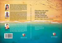 Estudios de caso sobre manejo integrado de zonas costeras en Iberoamérica: gestión, riesgo y buenas prácticas