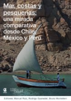 Mar, costas y pesquerías: una mirada comparativa desde Chile, México y Perú