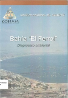 Diagnóstico ambiental y propuestas técnicas para la recuperación de la Bahía El Ferrol