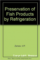 Preservation of Fish Products by Refrigeration