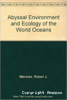 Abyssal environment and ecology of the world oceans