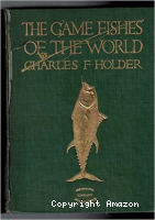 The game fishes of the world