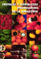 Frutales y hortalizas promisorios de la Amazonía