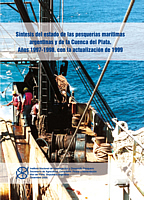 Síntesis del estado de las Pesquerías Marítimas argentinas y de la Cuenca del Plata, años 1997-1998, con la actualización de 1999