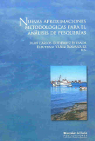 Nuevas aproximaciones metodológicas para el análisis de pesquerías