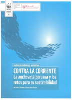 Análisis económico y normativo contra la corriente La anchoveta peruana y los retos para su sostenibilidad