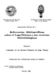 Referencias bibliograficas sobre el lago Titicaca y sus recursos hidrobiológicos