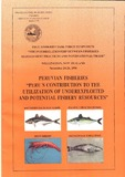 Peru's contribution to the utilization of underexploited and potential fishery resources