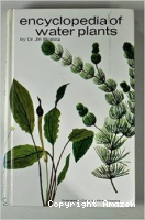 Encyclopedia of water plants