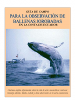 Guía de campo para la observación de ballenas jorobadas en la costa de Ecuador