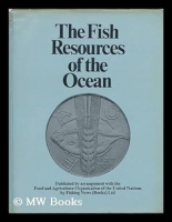 The Fish resources of the ocean