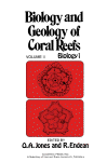 Biology and geology of coral reefs