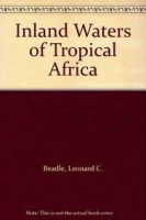 The Inland Waters of Tropical Africa