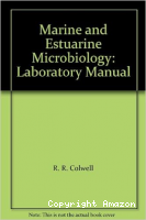 Marine and Estuarine Microbiology Laboratory Manual