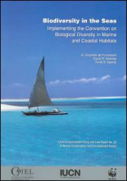 Biodiversity in the Seas Implementing the Convention on Biological Diversity in Marine and Coastal Habitats