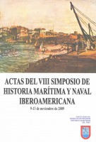 Actas del VIII simposio de historia marítima y naval Iberoamericana 9-13 de noviembre de 2009